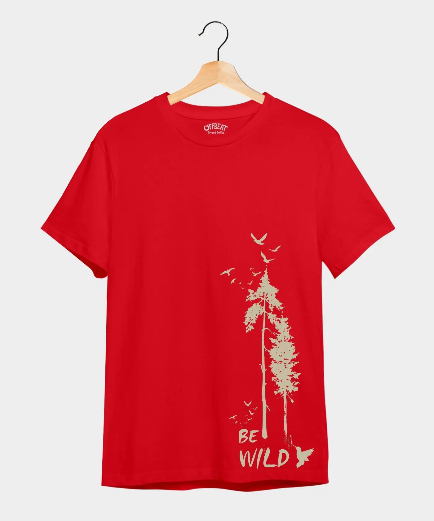 Be Wild Graphic T-Shirt – 100% Cotton - Red & White Variants Offbeat