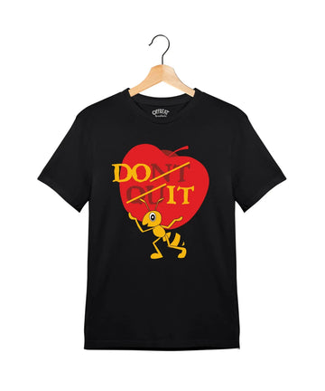 "Do Not Quit" - Juniors T-Shirt –  Premium Round Neck - Black - 100% Cotton Offbeat