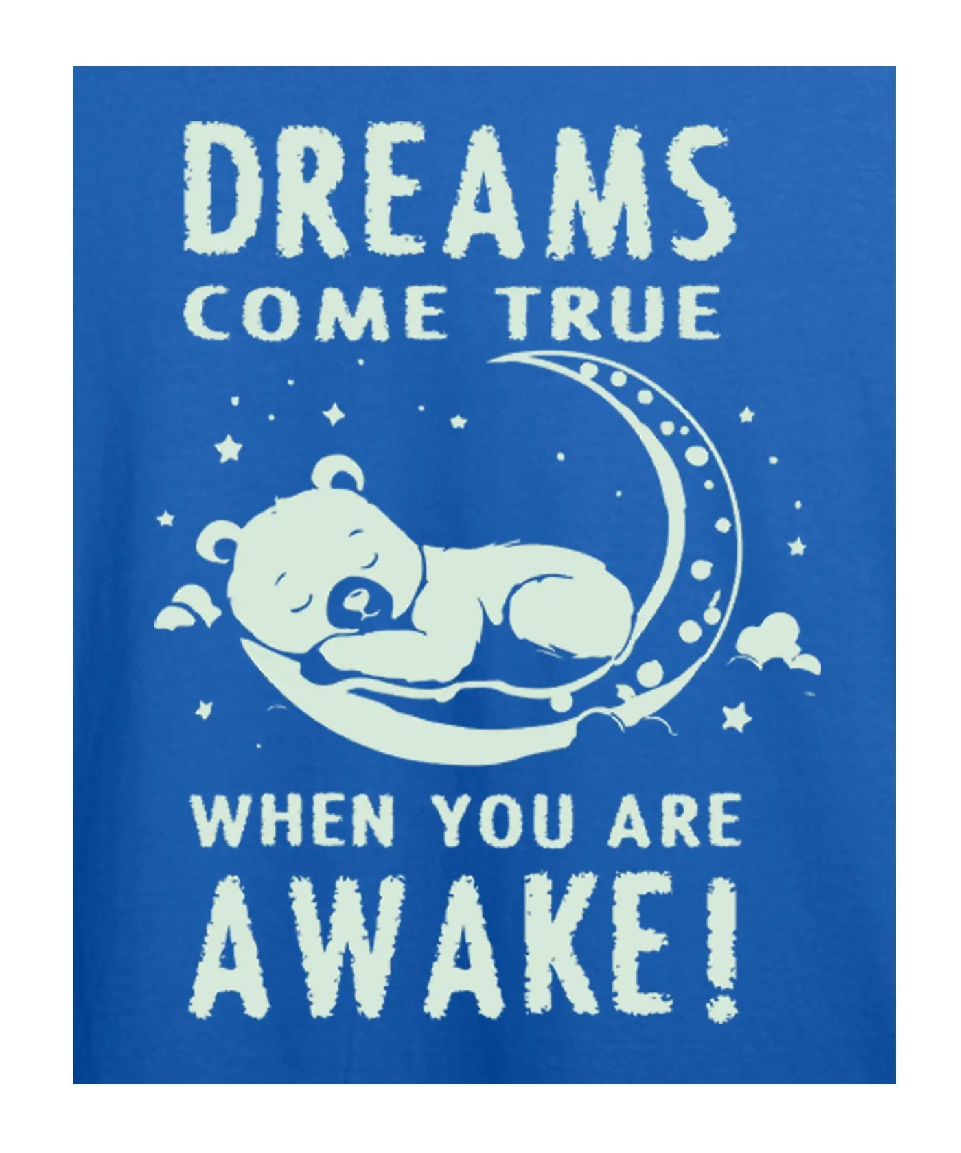 "Dream Come True" Printed T-Shirt – Premium Round Neck - Electric Blue and Maroon - 100% Cotton Offbeat