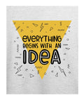 Everything Begins with an Idea - Women’s T-Shirt –  White - 100% Cotton Offbeat