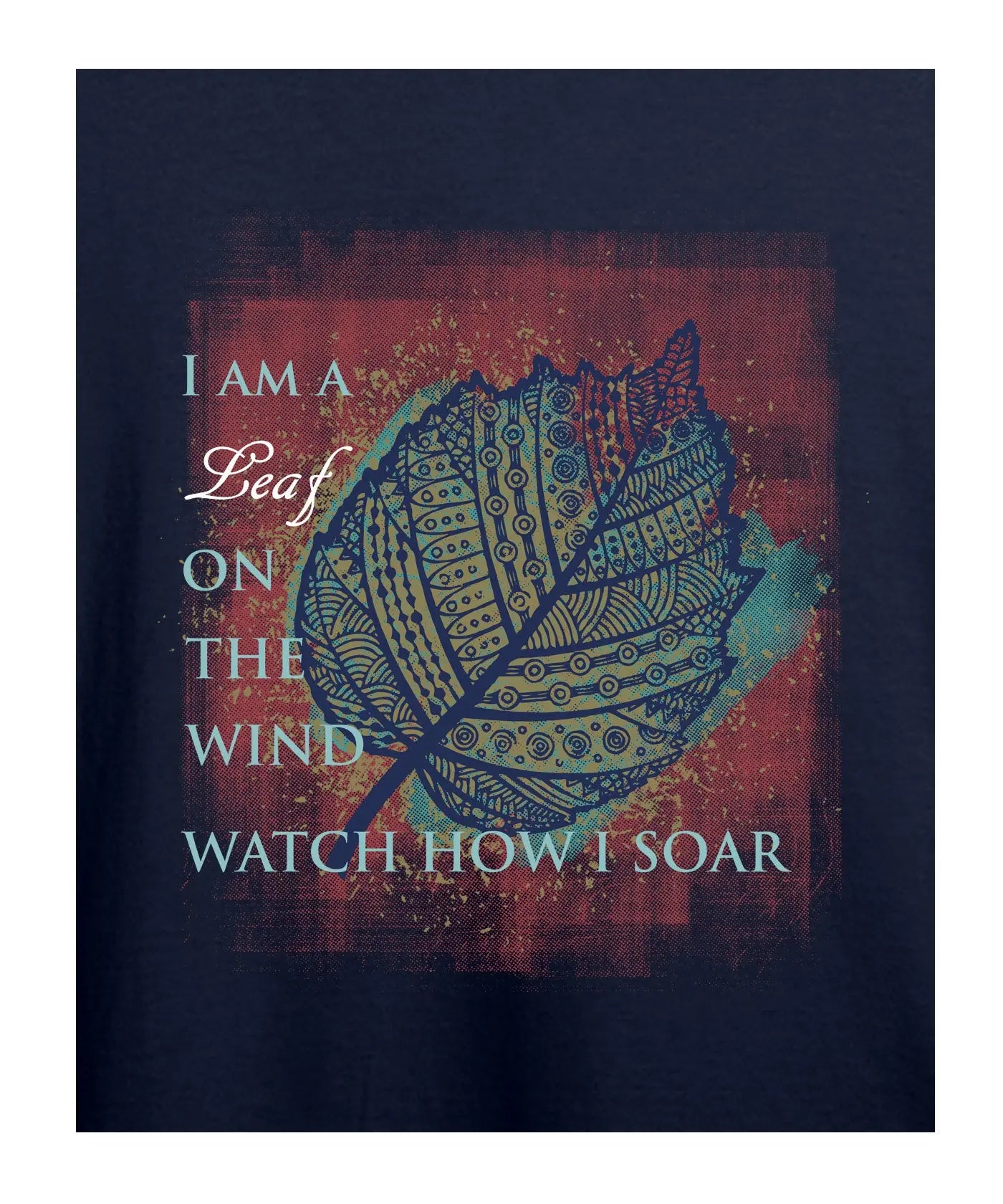 I am a Leaf - Women’s T-Shirt – Premium Round Neck - Navy Blue - 100% Cotton Offbeat