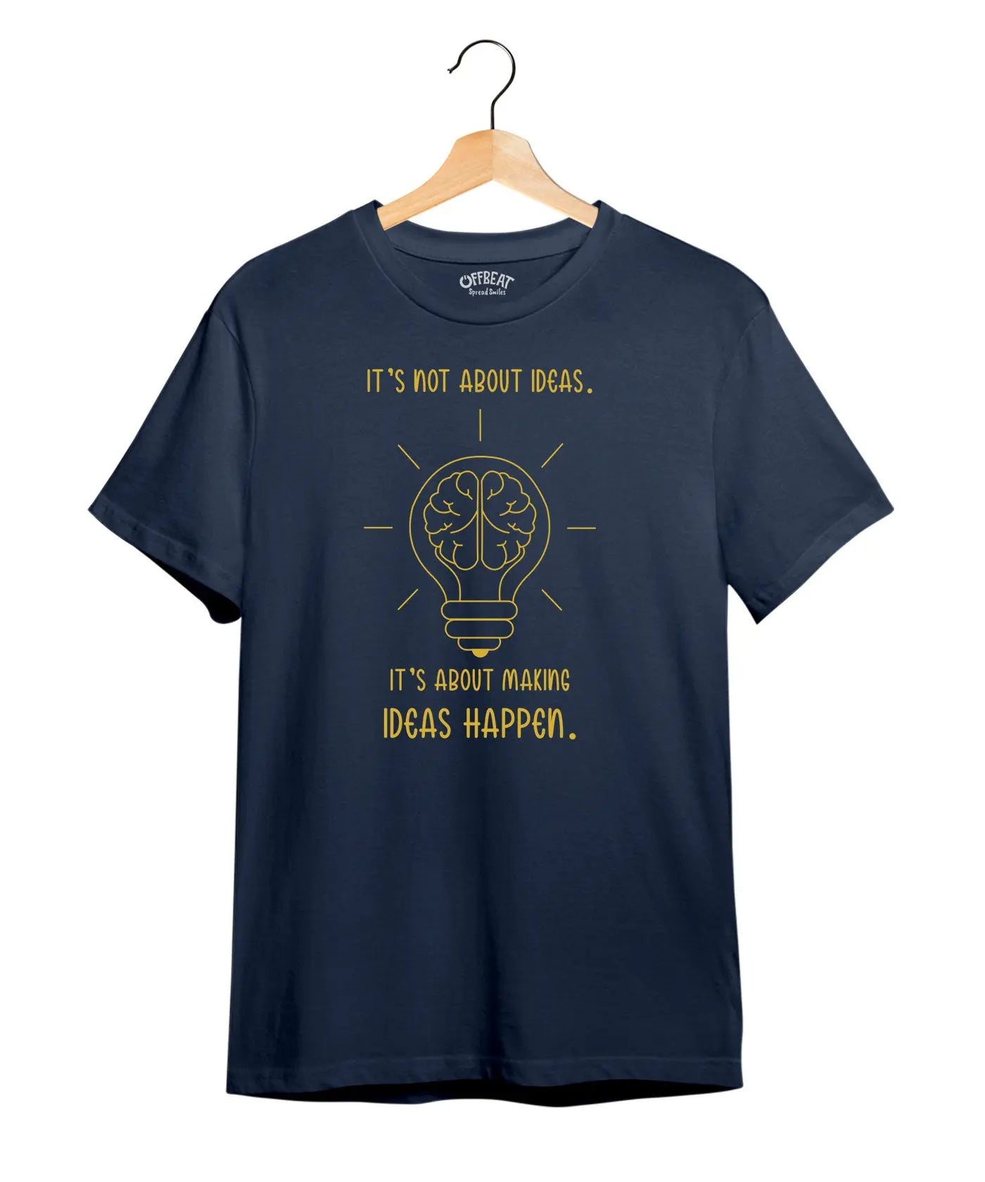 Making Ideas Happen - Women Graphic T-Shirt – 100% Cotton - Electric Blue & Navy Blue Variants Offbeat