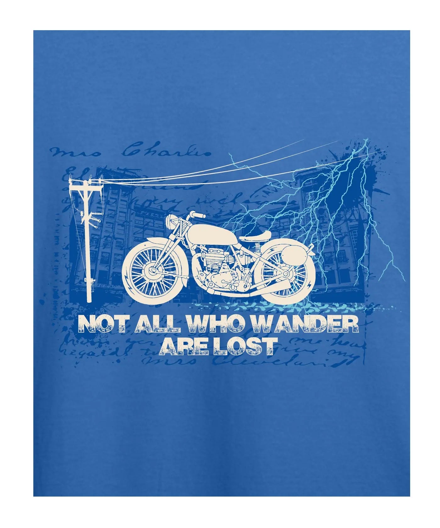 "Not All Who Wander" Printed T-Shirt – Premium Round Neck - Electric Blue - 100% Cotton Offbeat