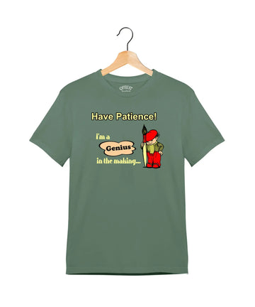 "Patience" - Juniors T-Shirt –  Premium Round Neck - Basil Green - 100% Cotton Offbeat