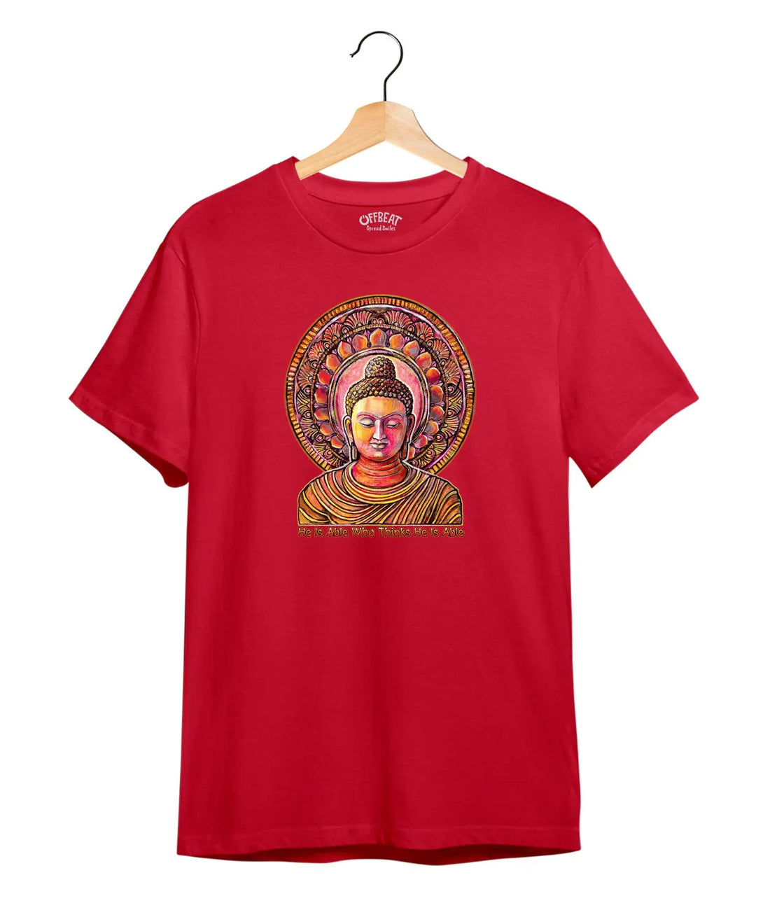 Vibrant Buddha Print T-Shirt – Inspirational Quote –  Premium Round Neck - Red - 100% Cotton Offbeat