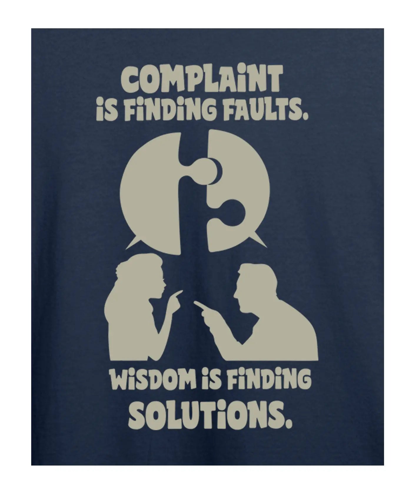 Wisdom Over Complaint - Premium Cotton Motivational T-Shirt – Unisex Comfort Fit - Yellow, Navy Blue Offbeat