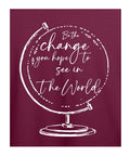 Be The Change - Graphic T-Shirt – 100% Cotton - Black & Maroon Variants Offbeat