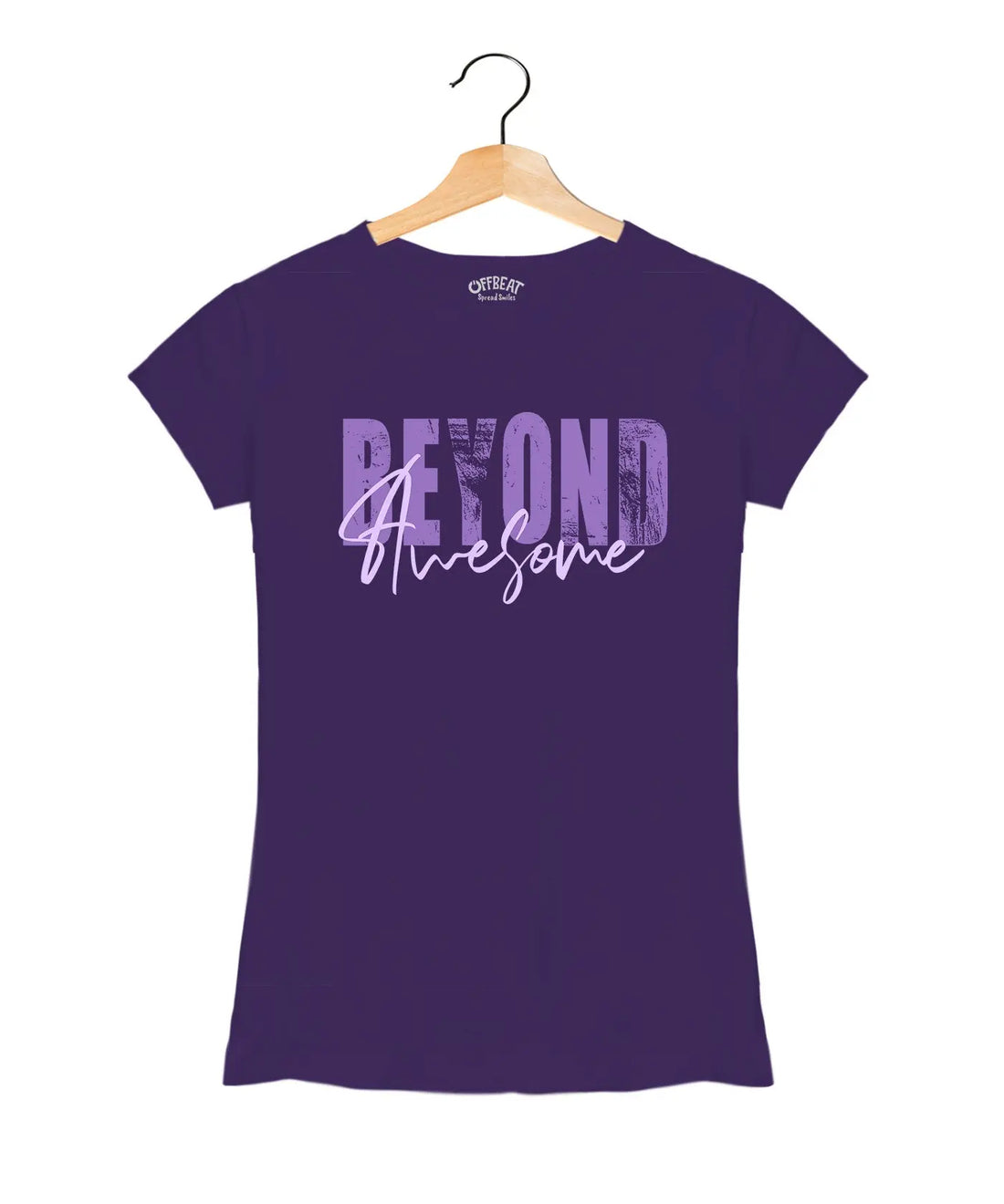Beyond Awesome - Women’s T-Shirt –  Premium Round Neck - Violet - 100% Cotton Offbeat