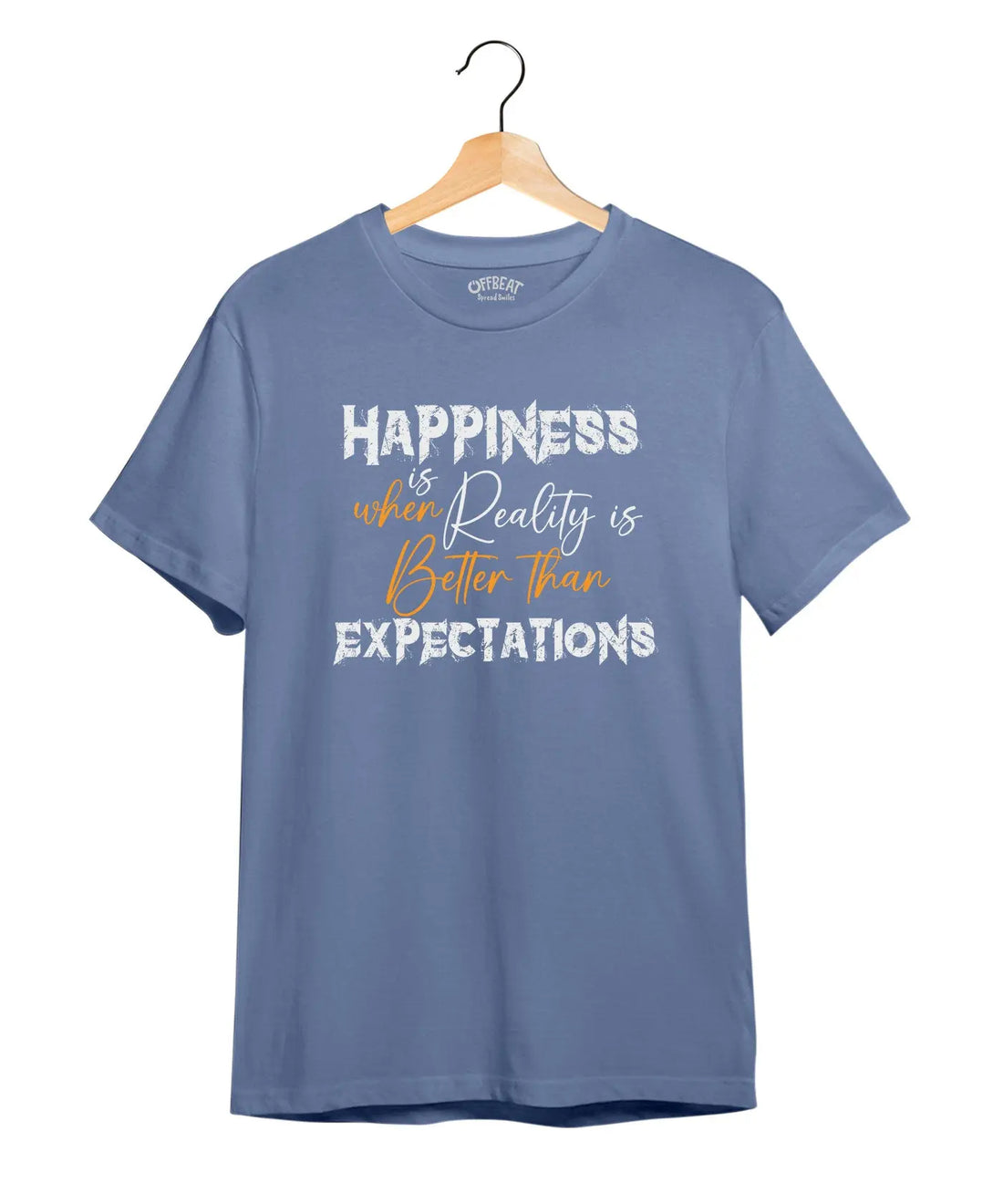 "Expectations" Printed T-Shirt – Premium Round Neck - Pigeon Blue - 100% Cotton Offbeat
