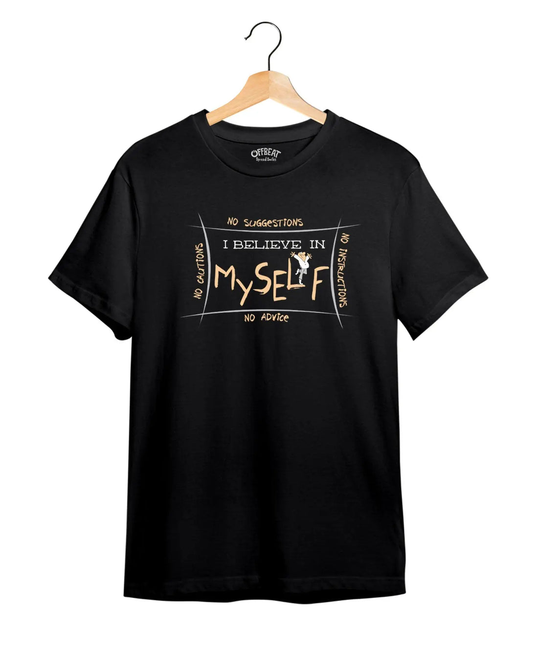 "I Believe in Myself" Printed T-Shirt – Premium Round Neck - Black - 100% Cotton Offbeat