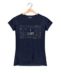 I Can - Women’s T-Shirt –  Premium Round Neck - Navy Blue - 100% Cotton Offbeat