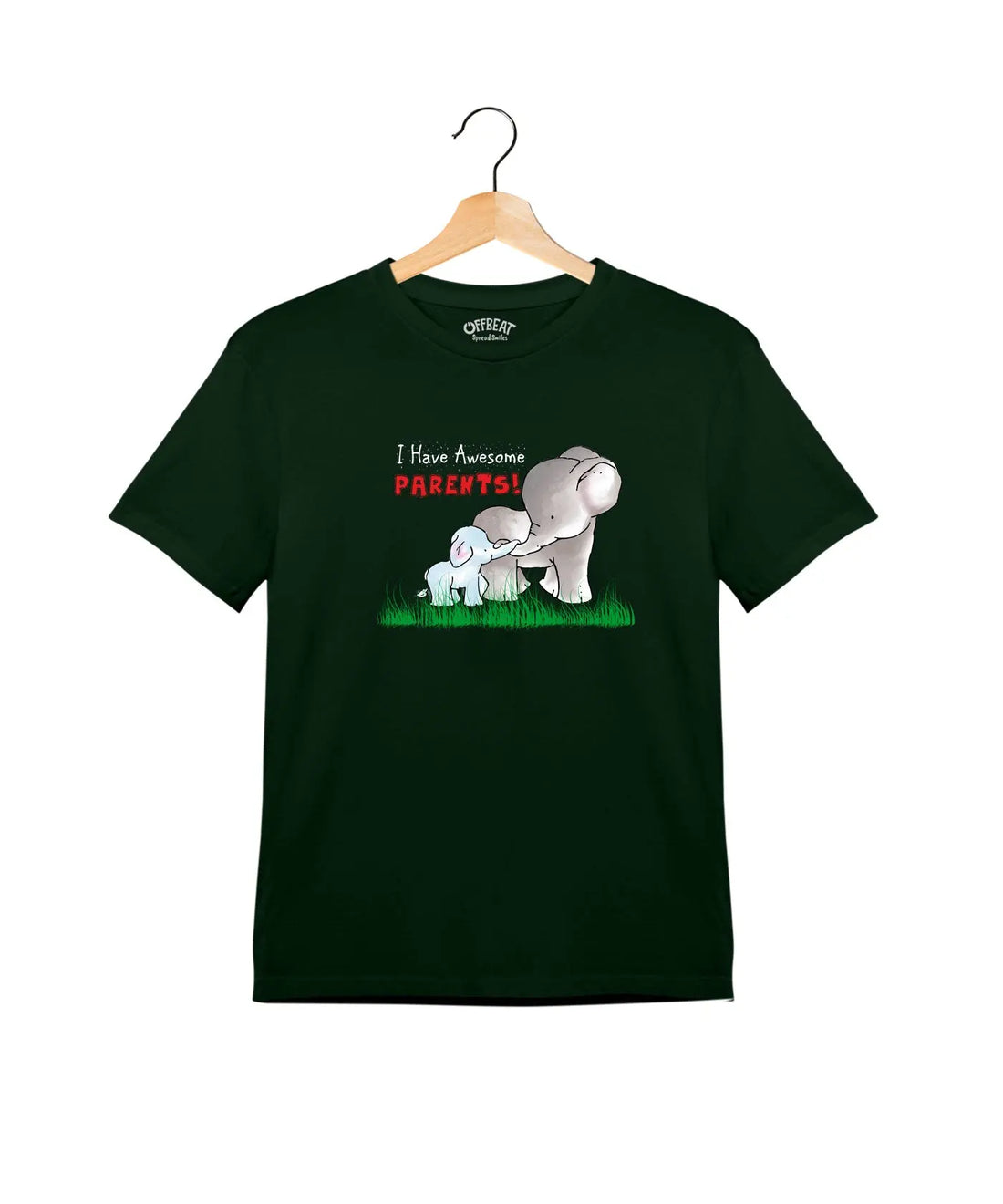 "I Have Awesome Parents" - Kids Unisex T-Shirt – Premium Round Neck - Bottle Green - 100% Cotton Offbeat