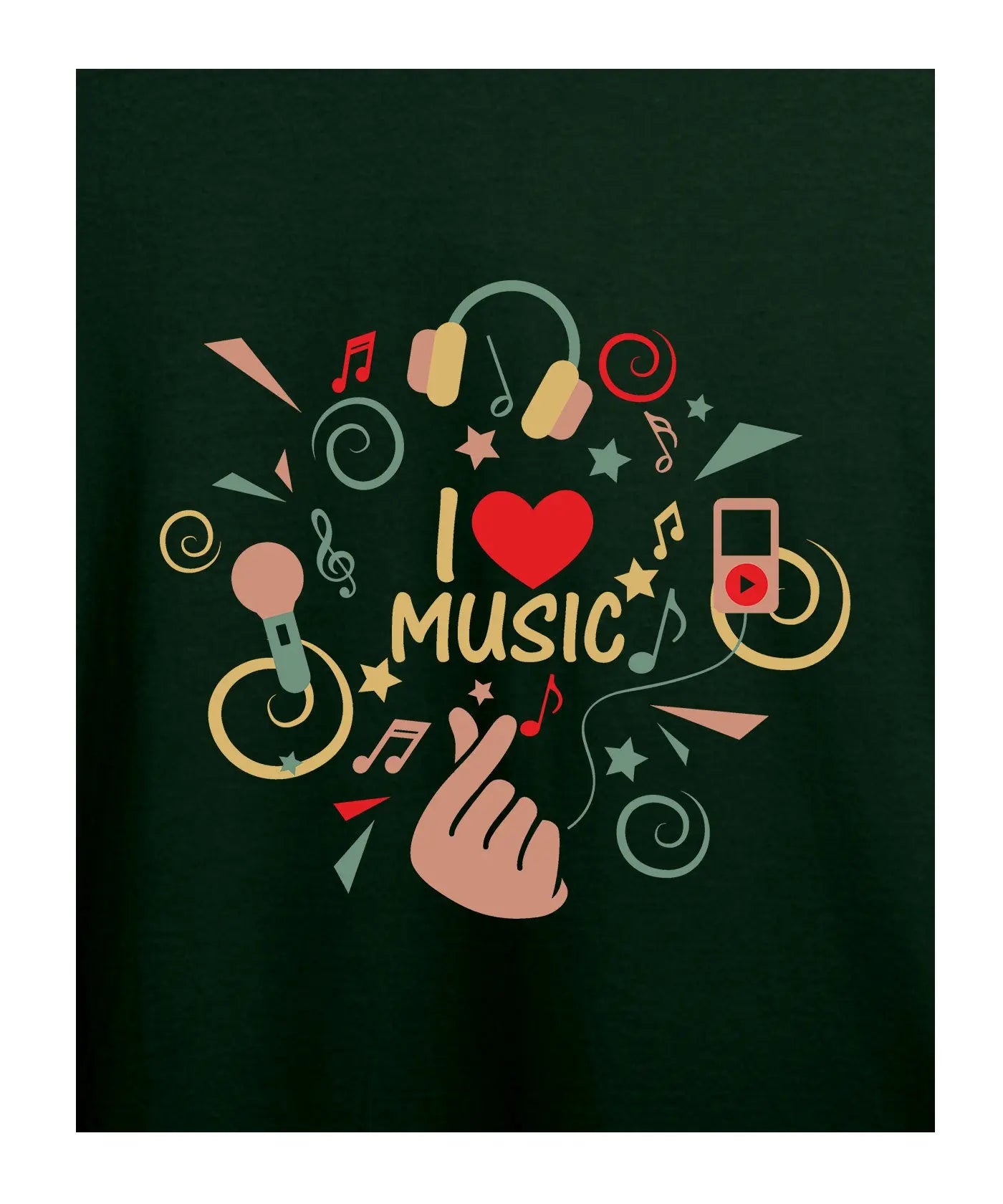 I Love Music - Graphic T-Shirt – Bottle Green - 100% Cotton Offbeat