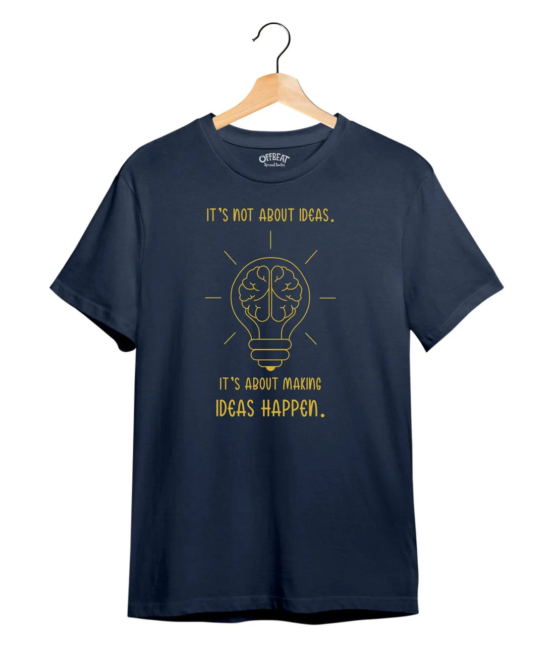 Making Ideas Happen - Women Graphic T-Shirt – 100% Cotton - Electric Blue & Navy Blue Variants Offbeat