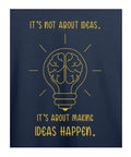 Making Ideas Happen - Women Graphic T-Shirt – 100% Cotton - Electric Blue & Navy Blue Variants Offbeat