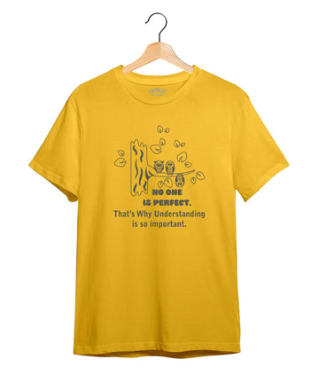 "No One Is Perfect" Printed T-Shirt – Premium Round Neck - Sunflower Yellow and Maroon - 100% Cotton Offbeat